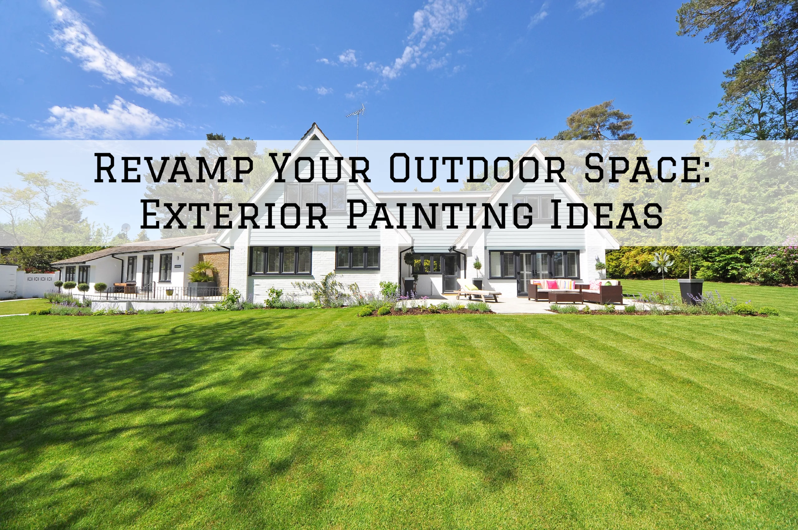 2023-10-08 Indiana Painting Mooresville IN Revamp Outdoor Space Exterior Painting Ideas