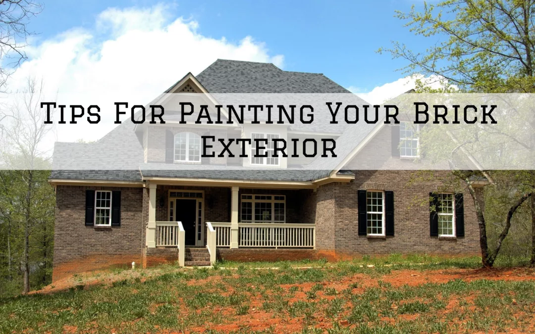 Tips For Painting Your Brick Exterior In Mooresville, IN