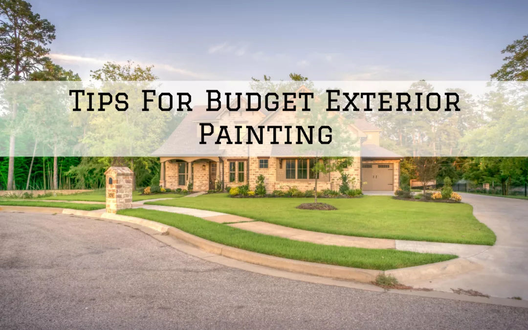 Tips For Budget Exterior Painting In Plainfield, IN