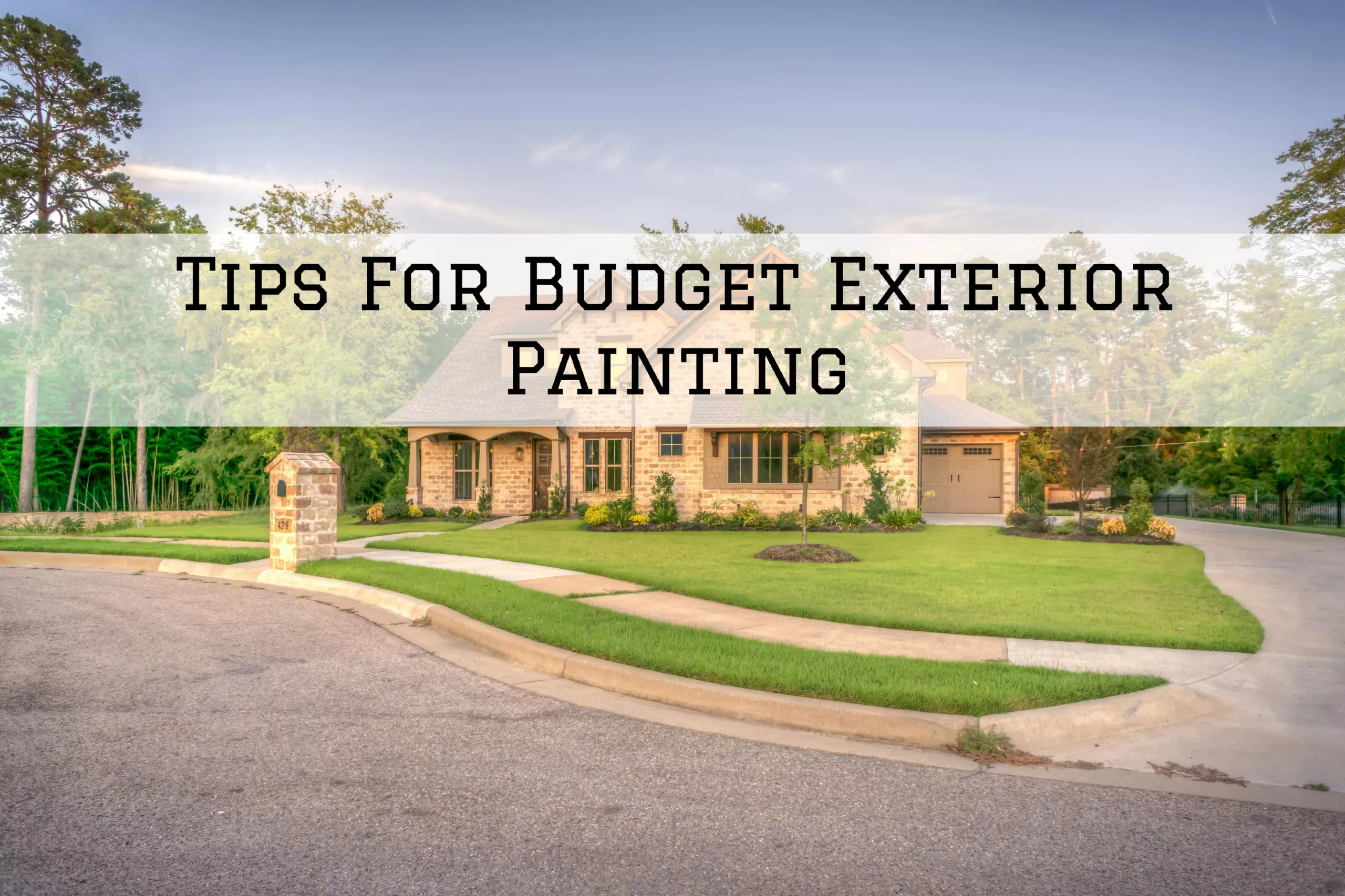 2024-01-15 Indiana Painting Plainfield IN Budget Exterior Painting Tips